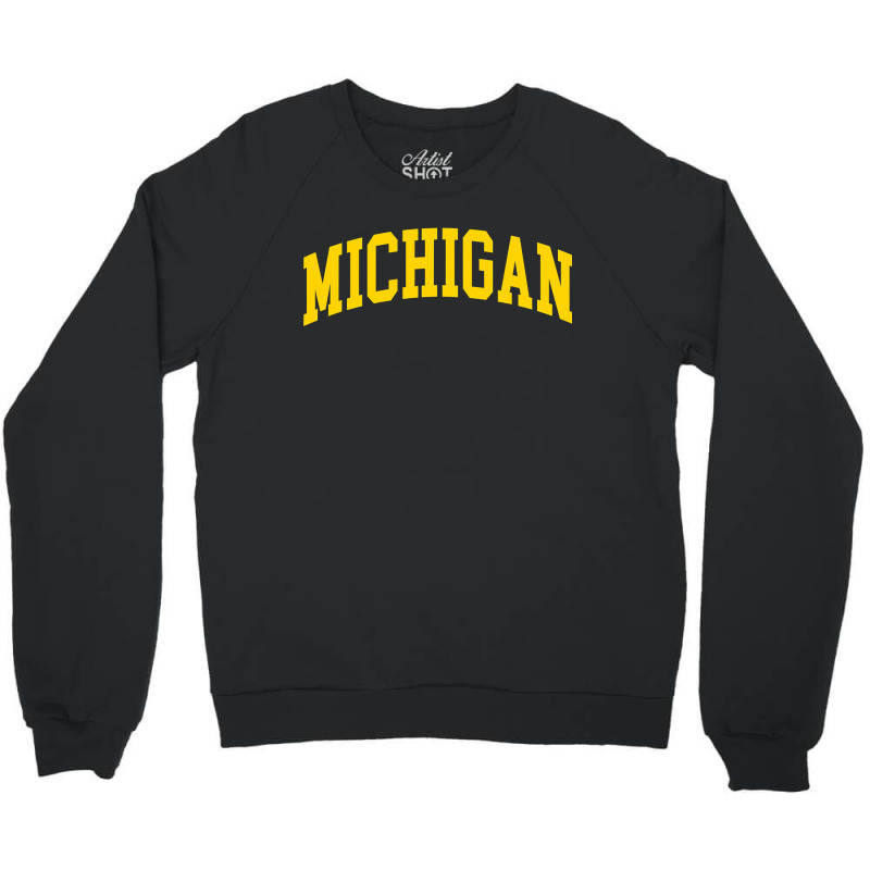 Michigan - Throwback Design - Classic , Best Gift, Costume, Halloween, Crewneck Sweatshirt | Artistshot