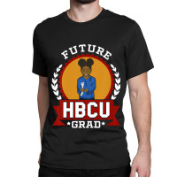 Kids Hbcu Future Grad College T-shirt Gift For Girls, Best Gift, Costu Classic T-shirt | Artistshot