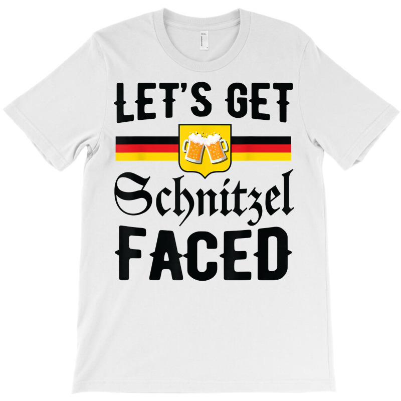 Let's Get Schnitzel Faced Beer Funny Oktoberfest 2022 German T Shirt T-shirt | Artistshot