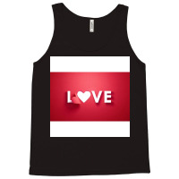 Red White Paper Love Tank Top | Artistshot