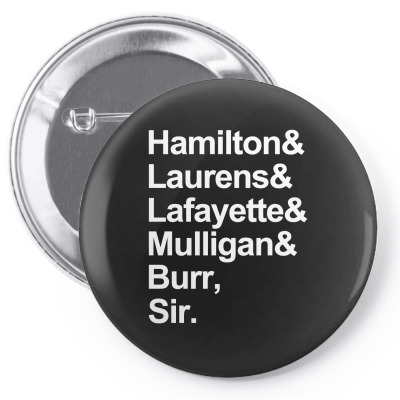 The Hamilton Crew For Dark Pin-back Button Designed By Sengul