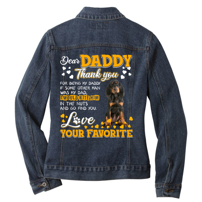 Black And Tan Coonhound Dear Daddy Thank You For Being T Shirt Ladies Denim Jacket by DianneHenderson91 | Artistshot