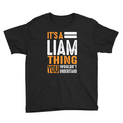 It's A Liam Thing Youth Tee Designed By Cidolopez