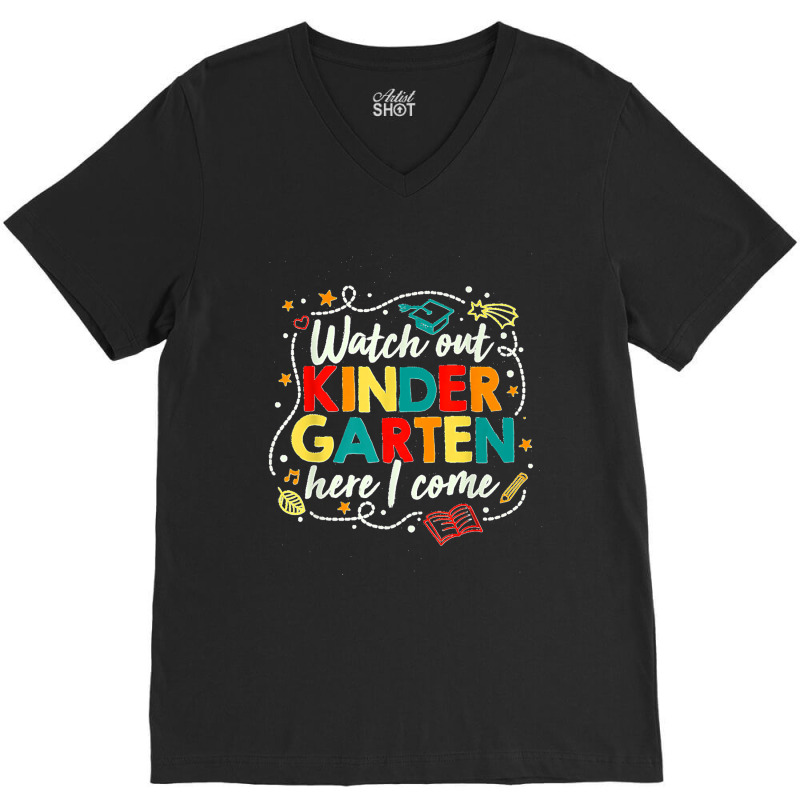 Kids Watch Out Kindergarten Here I Come Girls Kindergarten Premium V-Neck Tee by EaglesonBonnie | Artistshot