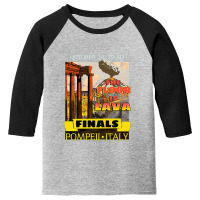 The Floor Is Lava T Shirtthe Floor Is Lava Finals Youth 3/4 Sleeve | Artistshot