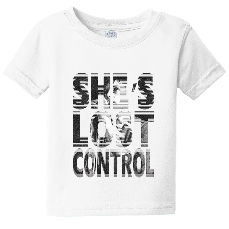 She's Lost Control Baby Tee | Artistshot