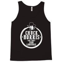 Chuck Norris Can Hear Sign Language Tank Top | Artistshot