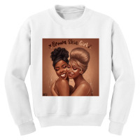 Brown Skin Girl Bey Youth Sweatshirt | Artistshot