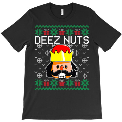 Deez Nuts Nutcracker T-shirt Designed By Bariteau Hannah