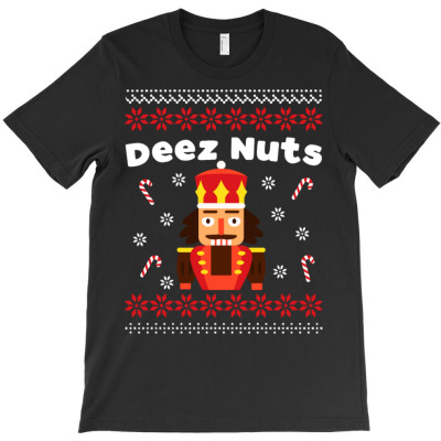 Deez Nuts Nutcracker T-shirt Designed By Bariteau Hannah