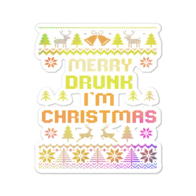 Merry Drunk Ugly Christmas Sticker Designed By Bariteau Hannah