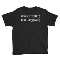 International Phonetic Alphabet Language T Shirt Youth Tee | Artistshot