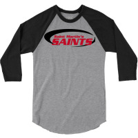 The Saint Martin's Saints 3/4 Sleeve Shirt | Artistshot