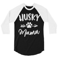 Husky Mama Siberian Husky Lover Owner Gifts Dog Mom 3/4 Sleeve Shirt | Artistshot