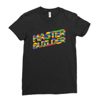 Master Builder Ladies Fitted T-shirt | Artistshot