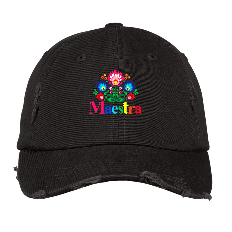 Maestra Proud Spanish Teacher Bilingual Teacher Latina , Best Gift, Co Vintage Cap by trokeryth | Artistshot