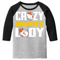 Crazy Hamster Lady Youth 3/4 Sleeve | Artistshot