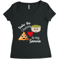 You Re Are The Chutney To My Samosa Valentines Day Indian Women's Triblend Scoop T-shirt | Artistshot