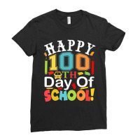 100th Day Of School Tshirt Ladies Fitted T-shirt | Artistshot