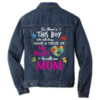 Autism Mom Have Piece Of My Heart Awareness T Shirt Men Denim Jacket | Artistshot