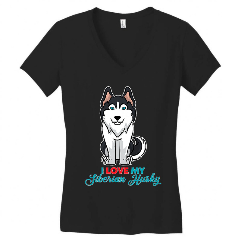 I Love My Siberian Husky For Lovers Of Huskies Premium Women's V-Neck T-Shirt by WirtzRichard | Artistshot