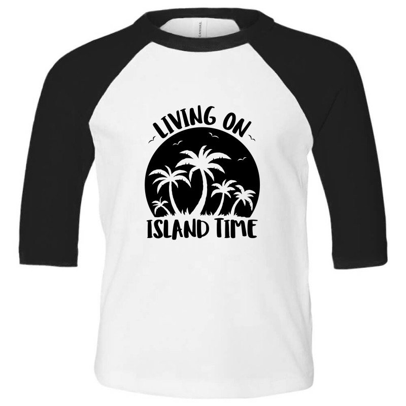 Living On Island Time Palm Trees And Sunset Black Toddler 3/4 Sleeve Tee by satekiong | Artistshot