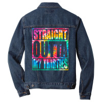 Straight Outta My Thirties T Shirt Funny 40th Birthday Tank Top Men Denim Jacket | Artistshot