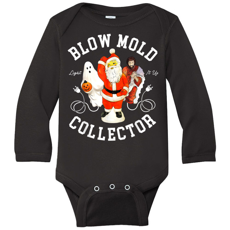 Blow Mold Collector Light It Up Christmas Halloween T Shirt Long Sleeve Baby Bodysuit by Adriana_Torquemada | Artistshot