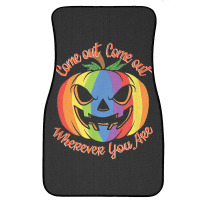 Come Out Wherever You Are   Gay Pride Shirt   Gay Halloween Front Car Mat | Artistshot