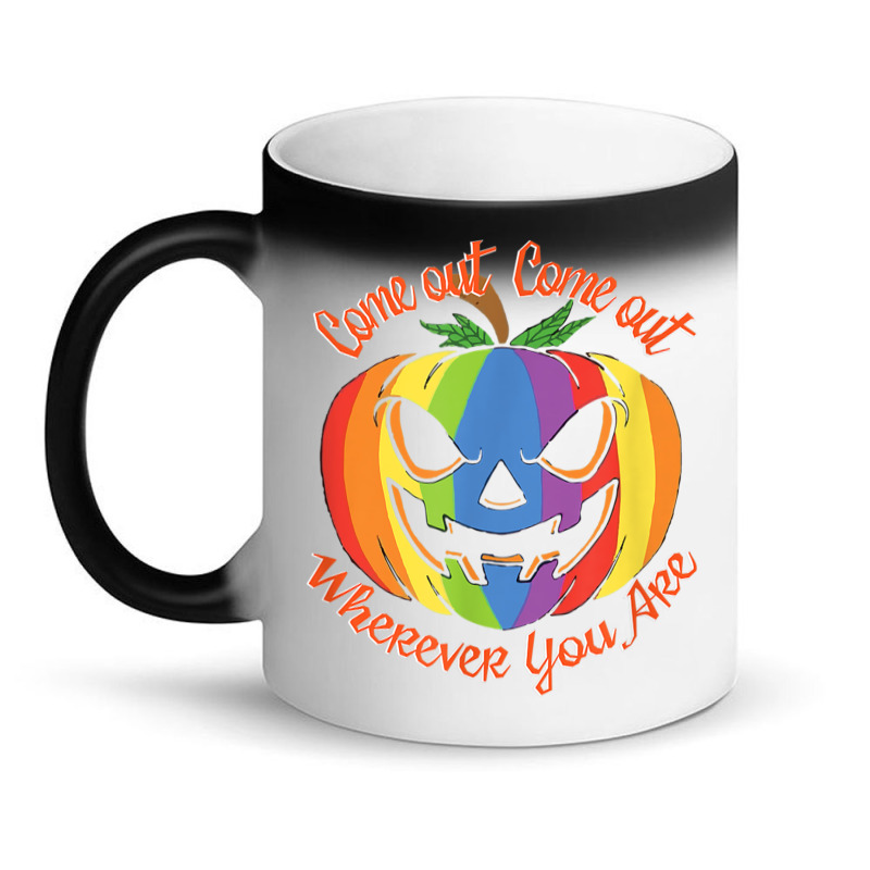 Come Out Wherever You Are   Gay Pride Shirt   Gay Halloween Magic Mug | Artistshot