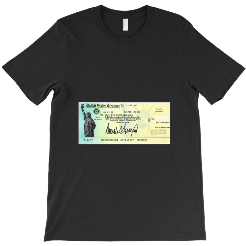 Donald Trump Stimulus Check T-shirt | Artistshot