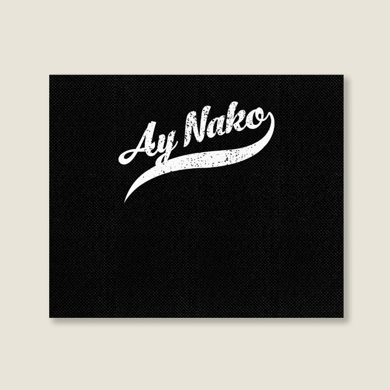 Humorous Ay Nako Annoyed Filipino Expression Pullover Hoodie Landscape Canvas Print | Artistshot