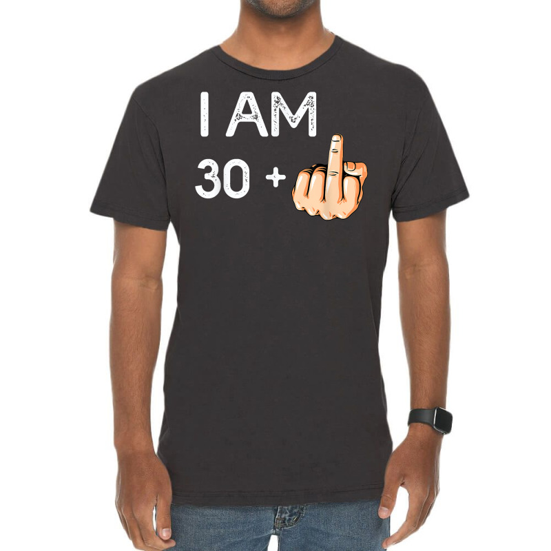 I Am 30 Plus 1 Funny 31st Birthday Gift Born In 1988 T Shirt Vintage T-shirt | Artistshot