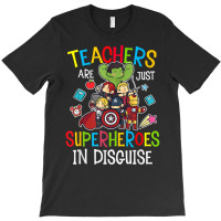 Teachers Are Superheroes Funny Back To School Teacher Gifts Premium T T-shirt | Artistshot