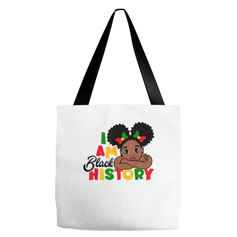 I Am Black History Shirt For Kids Girls Black History Month T Shirt Tote Bags | Artistshot