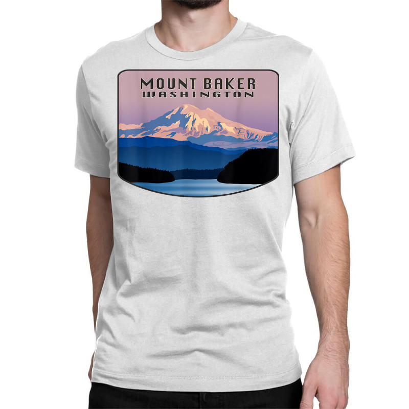 Mount Baker Whatcom County Bellingham Washington Mountain T Shirt Classic T-shirt | Artistshot