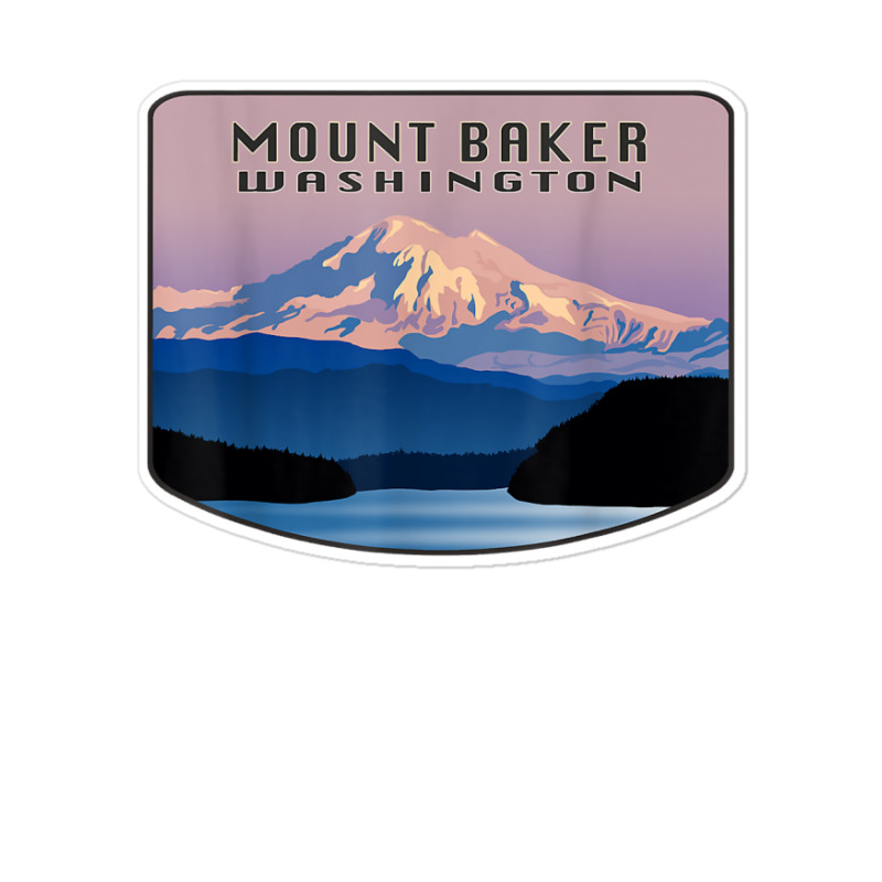 Mount Baker Whatcom County Bellingham Washington Mountain T Shirt Sticker | Artistshot