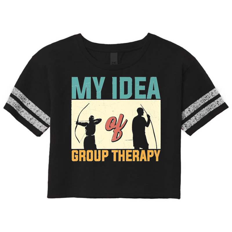 My Idea Of Group Therapy Archery Archer Premium Scorecard Crop Tee by EaglesonBonnie | Artistshot