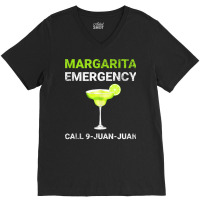 Margarita Emergency Call 9 Juan Juan Cinco De Mayo Fun Party Tank Top V-neck Tee | Artistshot