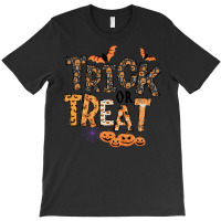 Trick Or Treat T  Shirt Funny Trick Or Treat Cute Halloween Pumpkin Co T-shirt | Artistshot