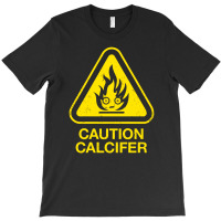 Caution Calcifer T-shirt | Artistshot