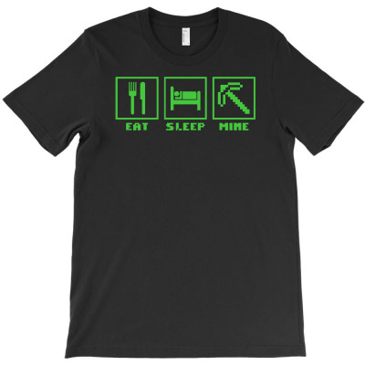 Eat Sleep Mine Minecraft Funny T-shirt Designed By Acen9