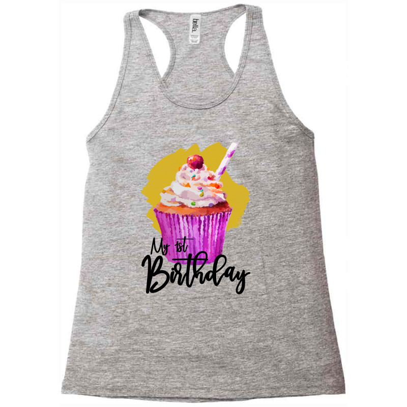 My First Birthday Girl Racerback Tank by autlu2024 | Artistshot