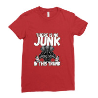 There Is No Junk In This Trunk Strong Elephant Gym Ladies Fitted T-shirt | Artistshot