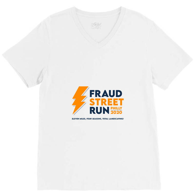 Fraud Street Run V-neck Tee | Artistshot