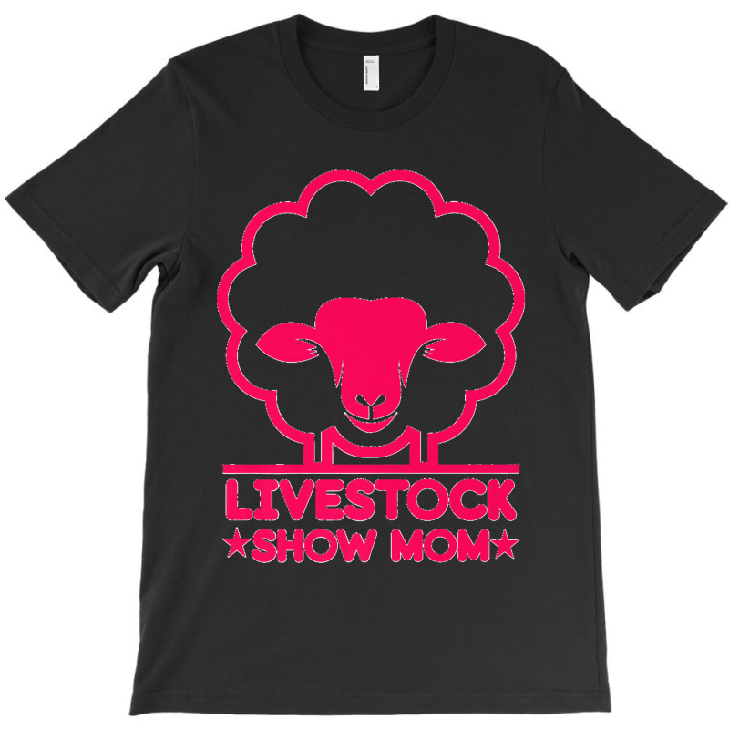 Livestock Show Mom  Showing Sheep At The Fair Premium T-shirt | Artistshot