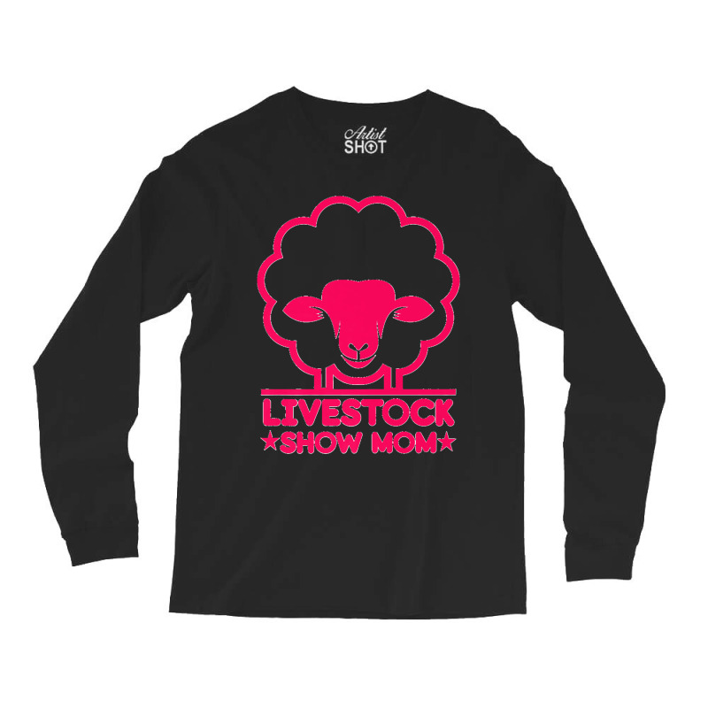 Livestock Show Mom  Showing Sheep At The Fair Premium Long Sleeve Shirts | Artistshot