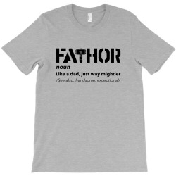 fathor for light T-Shirt | Artistshot