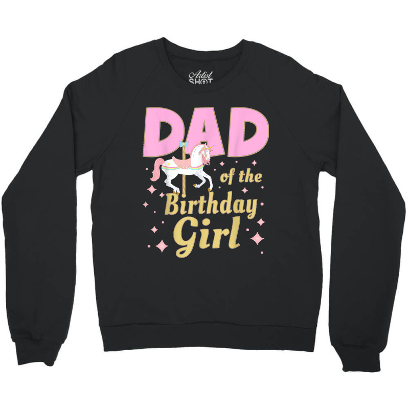 Mens Carousel Party Family Matching Dad 1st First Birthday Girl Crewneck Sweatshirt | Artistshot