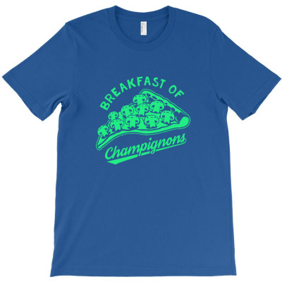Breakfast Of Chamignons T-shirt Designed By Chyt4